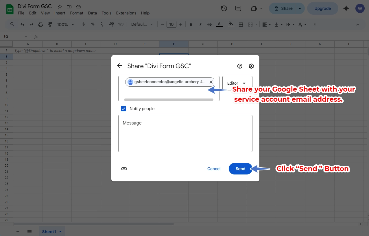 Share the Sheet with the Service Account Email